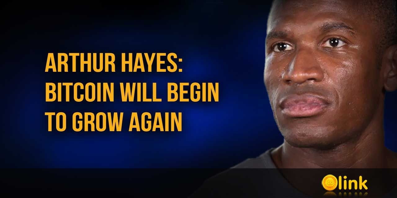 Arthur Hayes - Bitcoin will begin to grow again